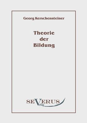 Theorie der Bildung [German] 3942382431 Book Cover