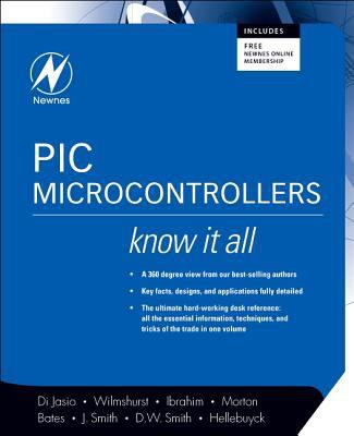 PIC Microcontrollers: Know It All [With CDROM] 0750686154 Book Cover