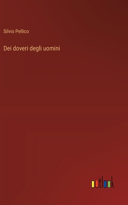 Dei doveri degli uomini [Italian] 3385082099 Book Cover