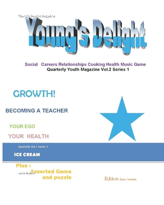 Young's Delight Magazine B08WS884KV Book Cover