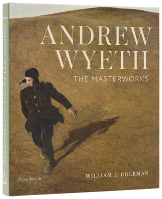 Andrew Wyeth: The Masterworks 0847876969 Book Cover
