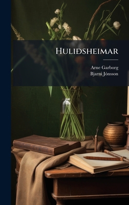 HuliÃ°sheimar [Icelandic] 1023953773 Book Cover