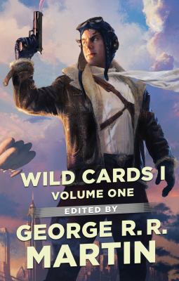 Wild Cards I: Expanded Edition 076539488X Book Cover