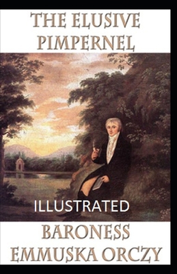 Paperback The Elusive Pimpernel Illustrated Book