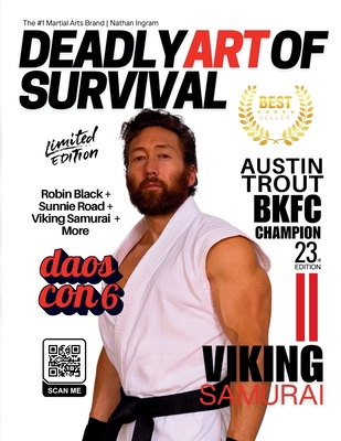Deadly Art of Survival Magazine 23rd Edition Fe... B0FW5P2BYX Book Cover