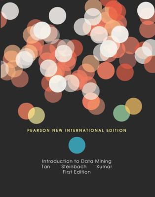Introduction to Data Mining 1292026154 Book Cover