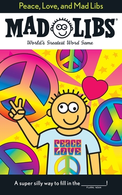 80843-18930 Madlibs Peace Love B00A2PSQS6 Book Cover