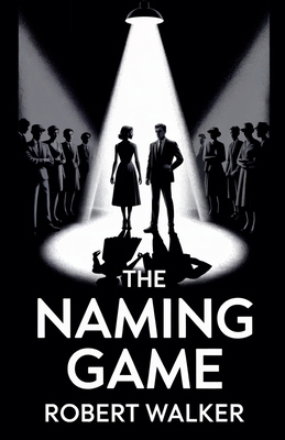 The Naming Game B0FCJN13PC Book Cover