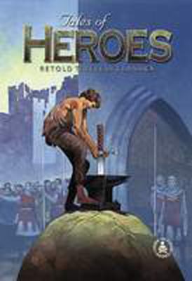 Tales of Heroes 0789152983 Book Cover