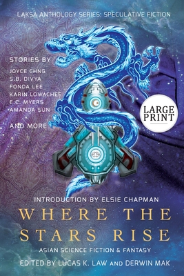 Where the Stars Rise: Asian Science Fiction and... [Large Print] 1988140412 Book Cover