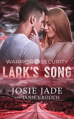 Warrior Security Lark's Song B0H96QDGXH Book Cover