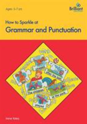 How to Sparkle at Grammar and Punctuation 1897675194 Book Cover