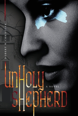 Unholy Shepherd 1645382249 Book Cover