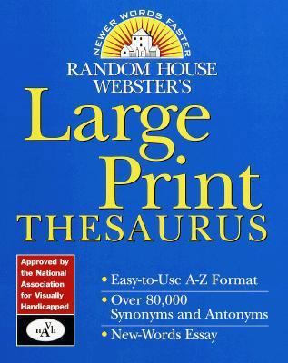 Random House Webster's Large Print Thesaurus [Large Print] 0375402209 Book Cover