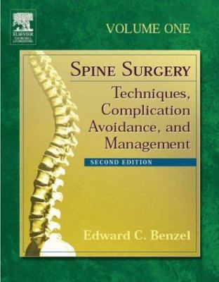 Spine Surgery: Techniques, Complication Avoidan... 0443066167 Book Cover