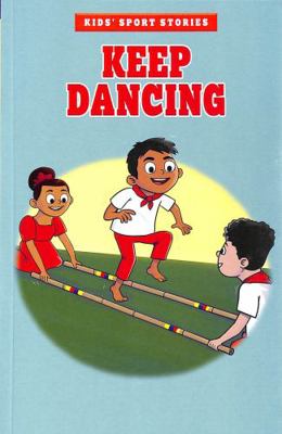 Keep Dancing (Kids' Sport Stories) 1398214949 Book Cover