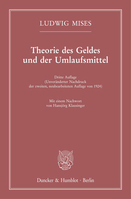 Theorie Des Geldes Und Der Umlaufsmittel: Dritt... [German] 3428190521 Book Cover