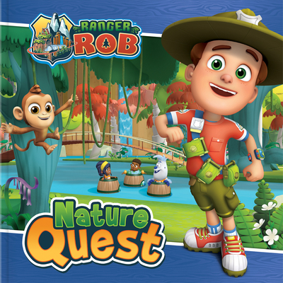 Ranger Rob: Nature Quest 292478641X Book Cover
