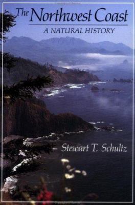 Northwest Coast: A Natural History 0881924180 Book Cover