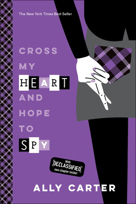 Cross My Heart and Hope to Spy 0606382968 Book Cover