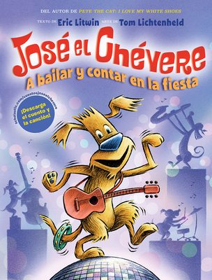 A Jos? El Ch?vere: A Bailar Y Contar En La Fies... [Spanish] 1338187864 Book Cover
