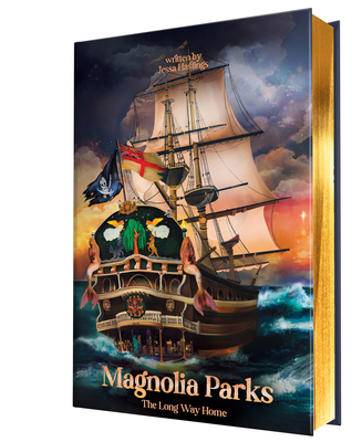Magnolia Parks: The Long Way Home (Collector's ... 1464252920 Book Cover
