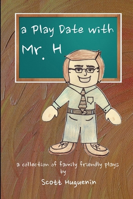 A Play Date With Mr. H 1300338008 Book Cover