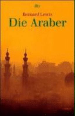 Die Araber. [German] 3423308664 Book Cover