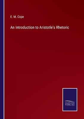 An Introduction to Aristotle's Rhetoric 3752566582 Book Cover