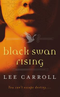 Black Swan Rising 0765364891 Book Cover