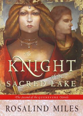 Knight of the Sacred Lake 0609606239 Book Cover