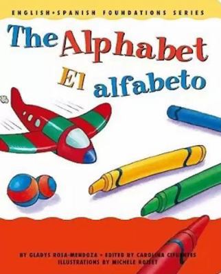 The Alphabet/El Alfabeto [Spanish] 0967974801 Book Cover