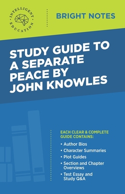 Study Guide to A Separate Peace by John Knowles 1645422720 Book Cover