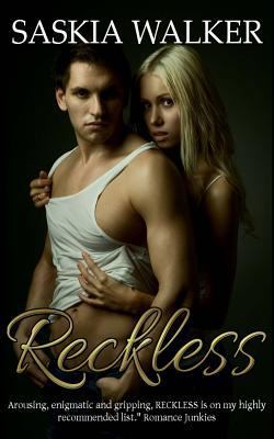 Reckless: An erotic romance 1505432510 Book Cover