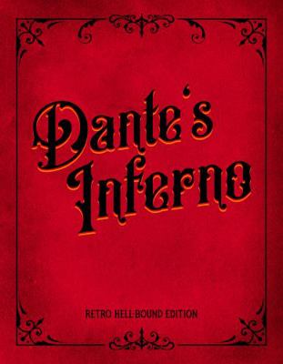 Dante's Inferno: Retro Hell-Bound Edition 1735338265 Book Cover