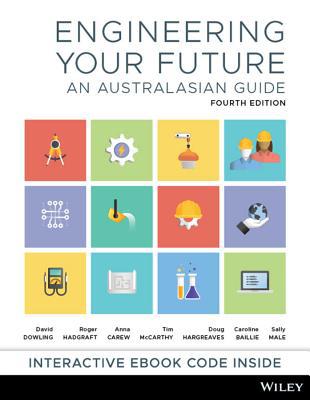 Engineering Your Future: An Australasian Guide 0730369161 Book Cover