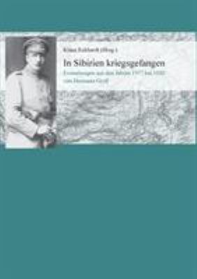 In Sibirien kriegsgefangen: Erinnerungen aus de... [German] 3743190311 Book Cover