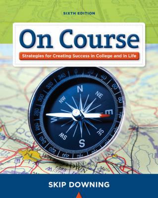 On Course: Strategies for Creating Success in C... 1439082170 Book Cover