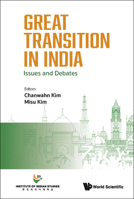 Great Transition in India: Issues and Debates 981127228X Book Cover