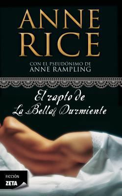 El Rapto de La Bella Durmiente [Spanish] 8498725658 Book Cover