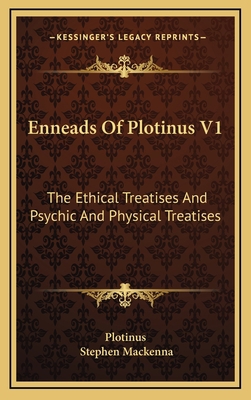 Enneads Of Plotinus V1: The Ethical Treatises A... 1163437921 Book Cover