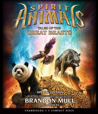 Tales of the Great Beasts (Spirit Animals: Spec... 0545775965 Book Cover