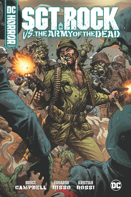 DC Horror Presents: Sgt. Rock vs. the Army of t... 1779520654 Book Cover