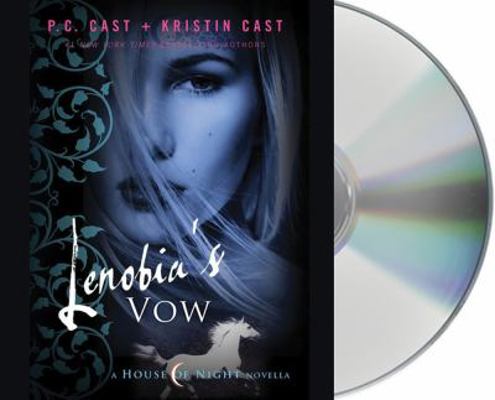 Lenobia's Vow: A House of Night Novella 1427215049 Book Cover
