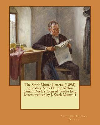 The Stark Munro Letters. (1895) epistolary NOVE... 1541011805 Book Cover