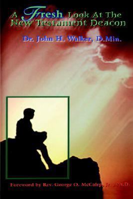 A Fresh Look at the New Testament Deacon 1891773178 Book Cover
