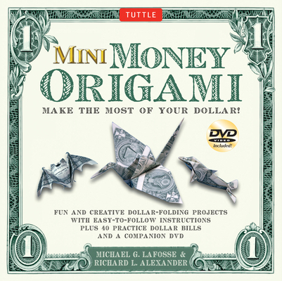 Mini Money Origami Kit: Make the Most of Your D... 0804842302 Book Cover