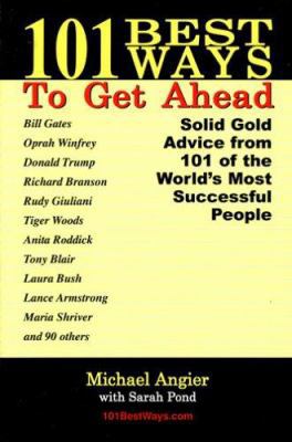 101 Best Ways to Get Ahead 0970417535 Book Cover