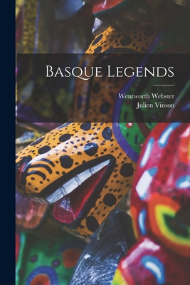 Basque Legends 1018428860 Book Cover