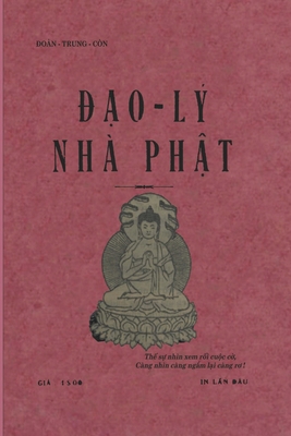 Đạo Lý Nhà Phật [Vietnamese] B0BGQT6L6Q Book Cover